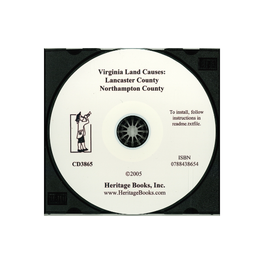 CD-Virginia Land Causes: Lancaster County, 1795-1848; Northampton County, 1731-1868