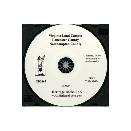 CD-Virginia Land Causes: Lancaster County, 1795-1848; Northampton County, 1731-1868