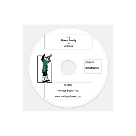 CD-The Moore Family in America