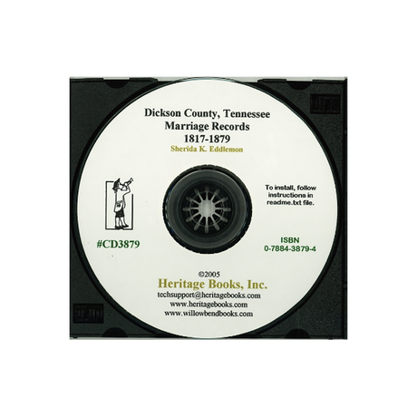 CD-Dickson County, Tennessee Marriage Records, 1817-1879