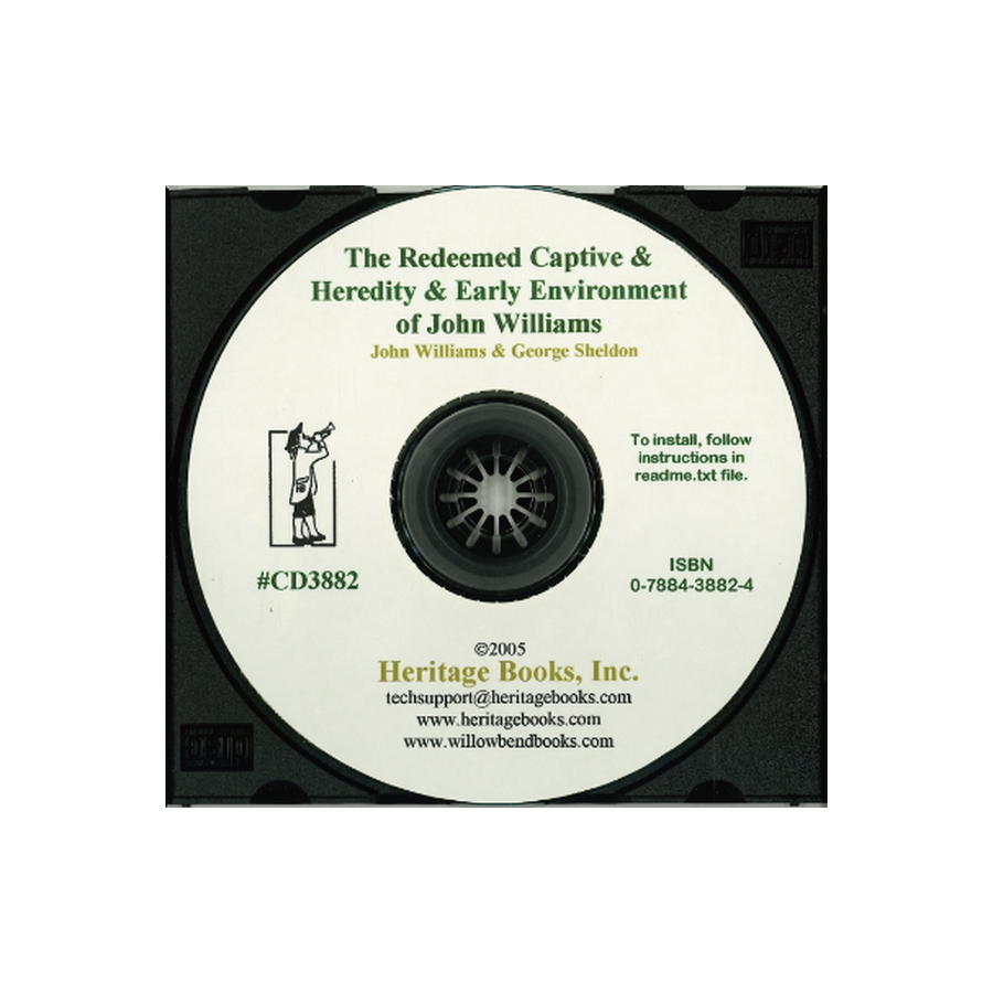 CD-The Redeemed Captive and Heredity and Early Environment of John Williams