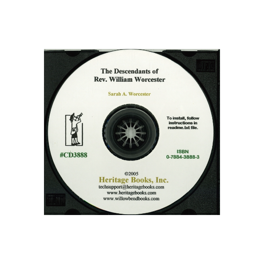 CD-The Descendants of Rev. William Worcester, with a Brief Notice of the Connecticut Wooster Family