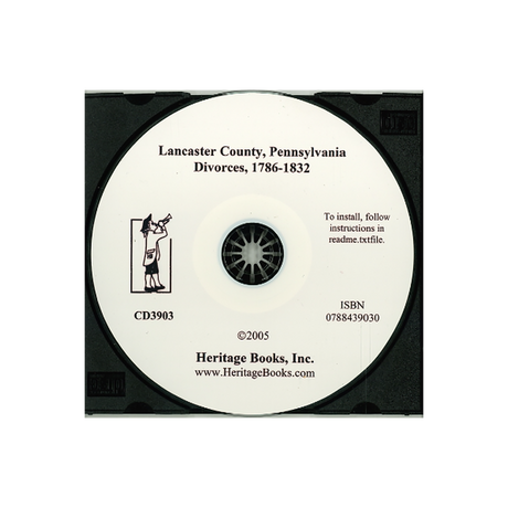 CD-Lancaster County, Pennsylvania Divorces, 1786-1832