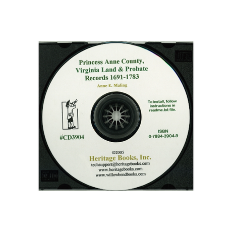 CD-Princess Anne County, Virginia Land and Probate Records, 1691-1783