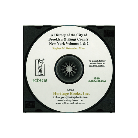 CD-A History of Brooklyn and Kings County, New York, Volumes I and II