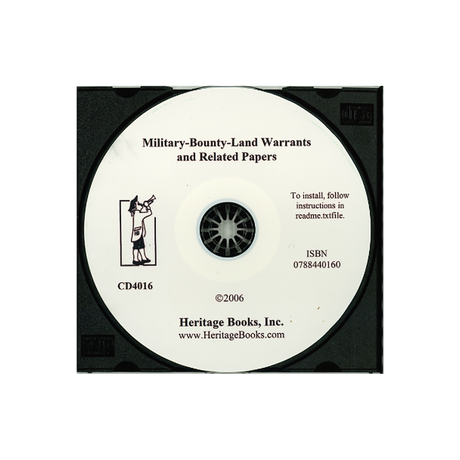 CD-Military-Bounty-Land Warrants and Related Papers