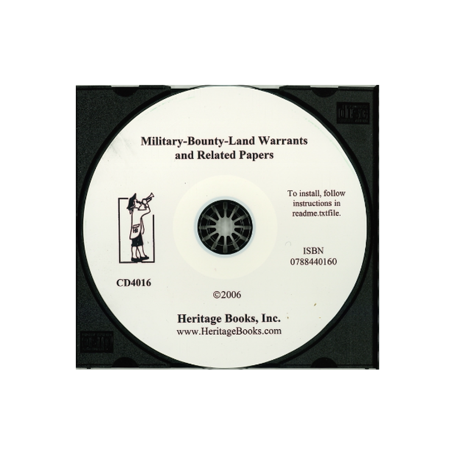 CD-Military-Bounty-Land Warrants and Related Papers