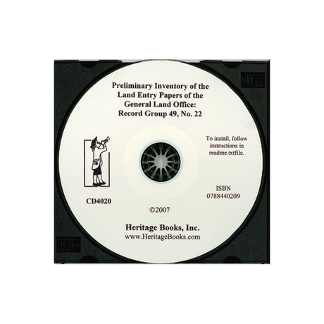 CD-Preliminary Inventory No. 22, Land Entry Papers of the General Land Office, Record Group 49
