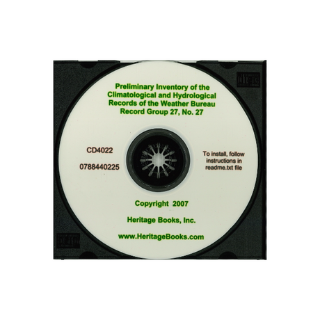 CD-Preliminary Inventory No. 27, Climatological and Hydrological Records of the Weather Bureau, Record Group 27