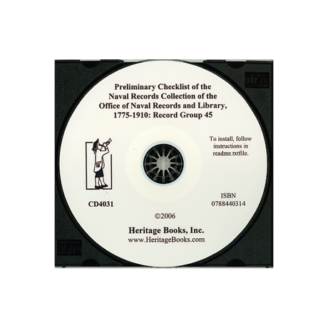 CD-Preliminary Checklist of the Naval Records Collection of the Office of Naval Records and Library, 1775-1910: Record Group 45