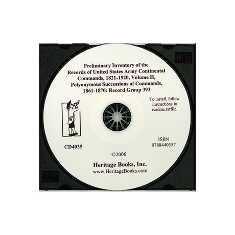 CD-Preliminary Inventory of the Records of United States Army Continental Commands, 1821-1920, Record Group 393, Volume II