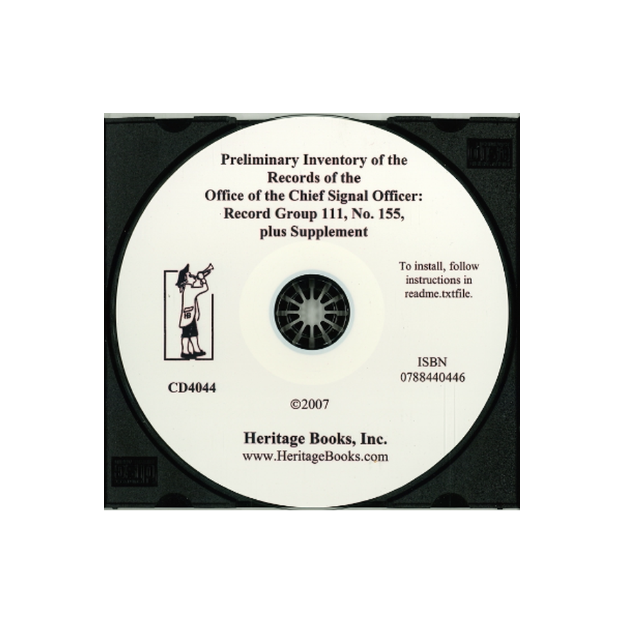 CD-Preliminary Inventory No. 155, plus Supplement, Records of the Office of the Chief Signal Officer, Record Group 111