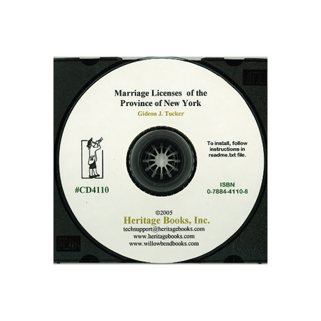 CD-Names of Persons of whom Marriage Licenses were issued by the Secretary of the Province of New York