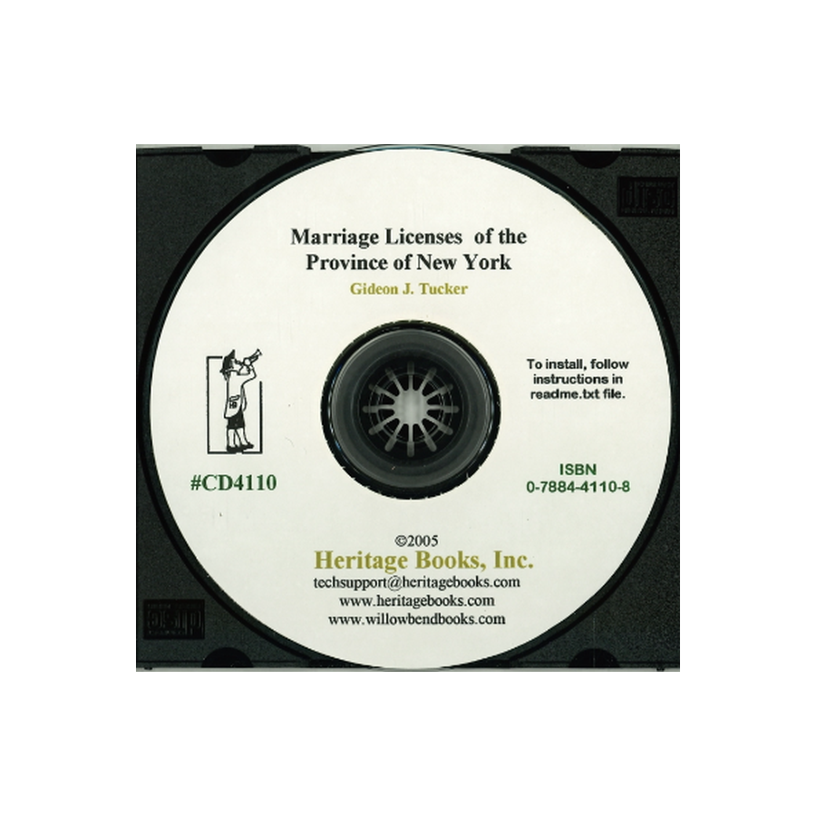 CD-Names of Persons of whom Marriage Licenses were issued by the Secretary of the Province of New York