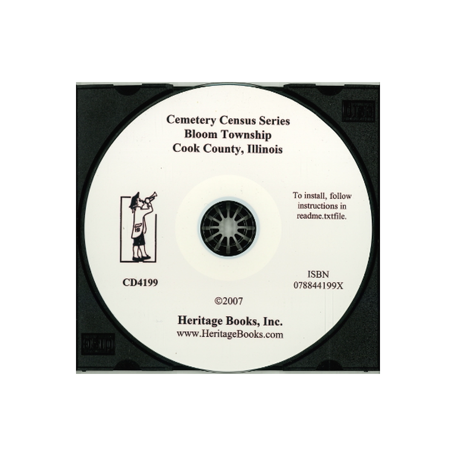 CD-Cemetery Census Series, Bloom Township, Cook County, Illinois