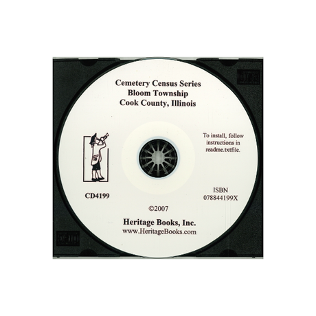 CD-Cemetery Census Series, Bloom Township, Cook County, Illinois