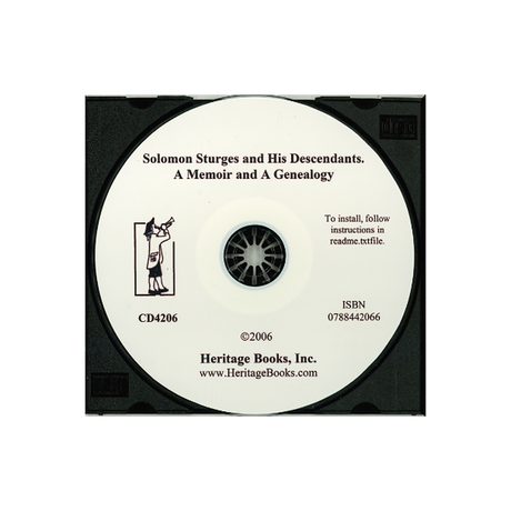 CD-Solomon Sturges and His Descendants, A Memoir and a Genealogy