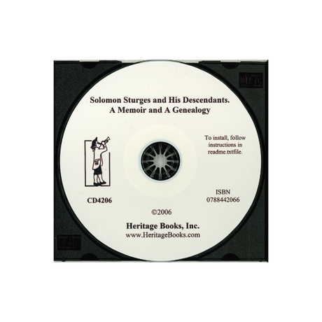 CD-Solomon Sturges and His Descendants, A Memoir and a Genealogy