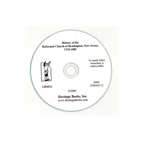 CD-History of the Reformed Church at Readington, New Jersey, 1719-1881