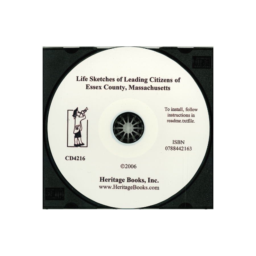 CD-Life Sketches of Leading Citizens of Essex County, Massachusetts
