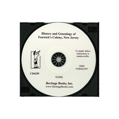 CD-History and Genealogy of Fenwick's Colony, New Jersey