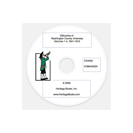 CD-Obituaries of Washington County, Arkansas, Volumes 1-4, 1841-1912