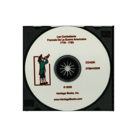 CD-Les Combattants Francais De La Guerre Americaine, 1778-1783