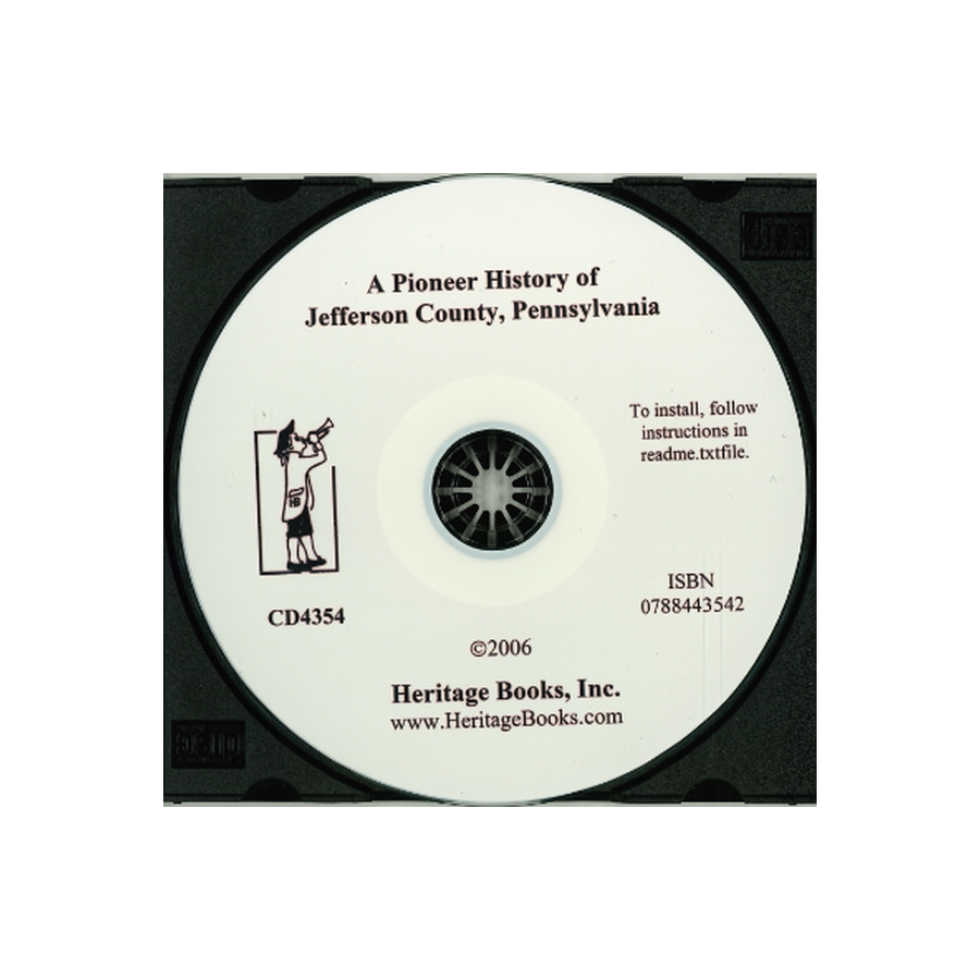 CD-A Pioneer History of Jefferson County, Pennsylvania