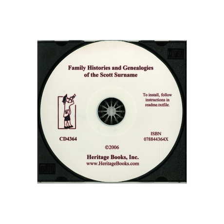 CD-Family Histories and Genealogies of the Scott Surname