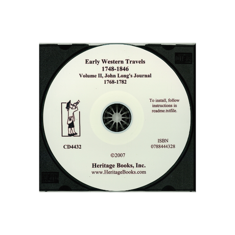 CD-Early Western Travels, 1748-1846, Volume II: John Long's Journal, 1768-1782