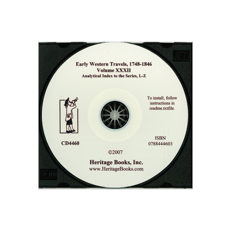 CD-Early Western Travels, 1748-1846, Volume XXXII: Analytical Index to the Series, L-Z