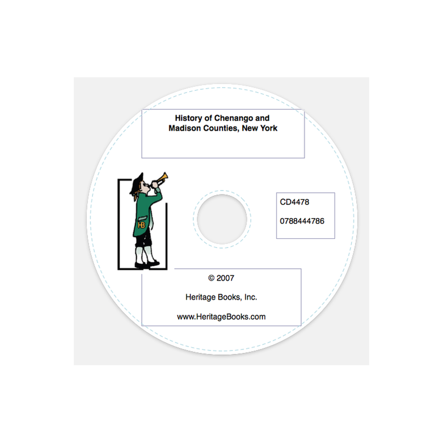 CD-History of Chenango and Madison Counties, New York, with Illustrations and Biographical Sketches of Some of its Prominent Men and Pioneers