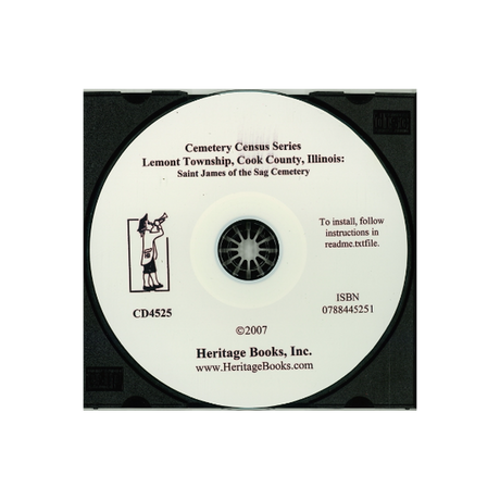 CD-Cemetery Census Series, Lemont Township, Cook County, Illinois: Saint James of the Sag Cemetery