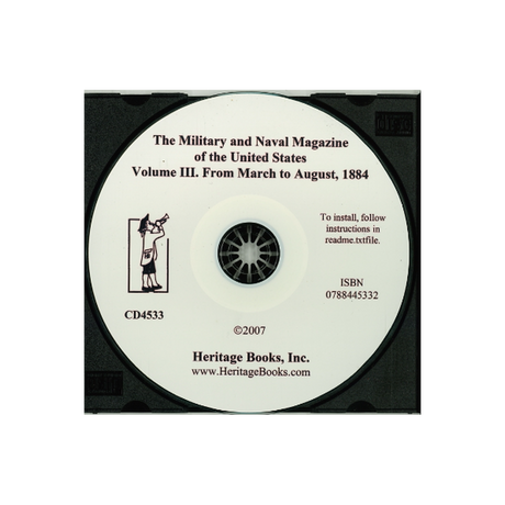 CD-The Military and Naval Magazine of the United States, Volume III, From March to August, 1834