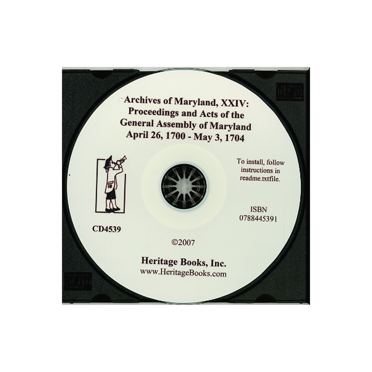 CD-Archives of Maryland, Volume XXIV: Proceedings and Acts of the General Assembly of Maryland, April 26, 1700-May 3, 1704