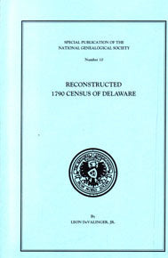 Reconstructed 1790 Census of Delaware