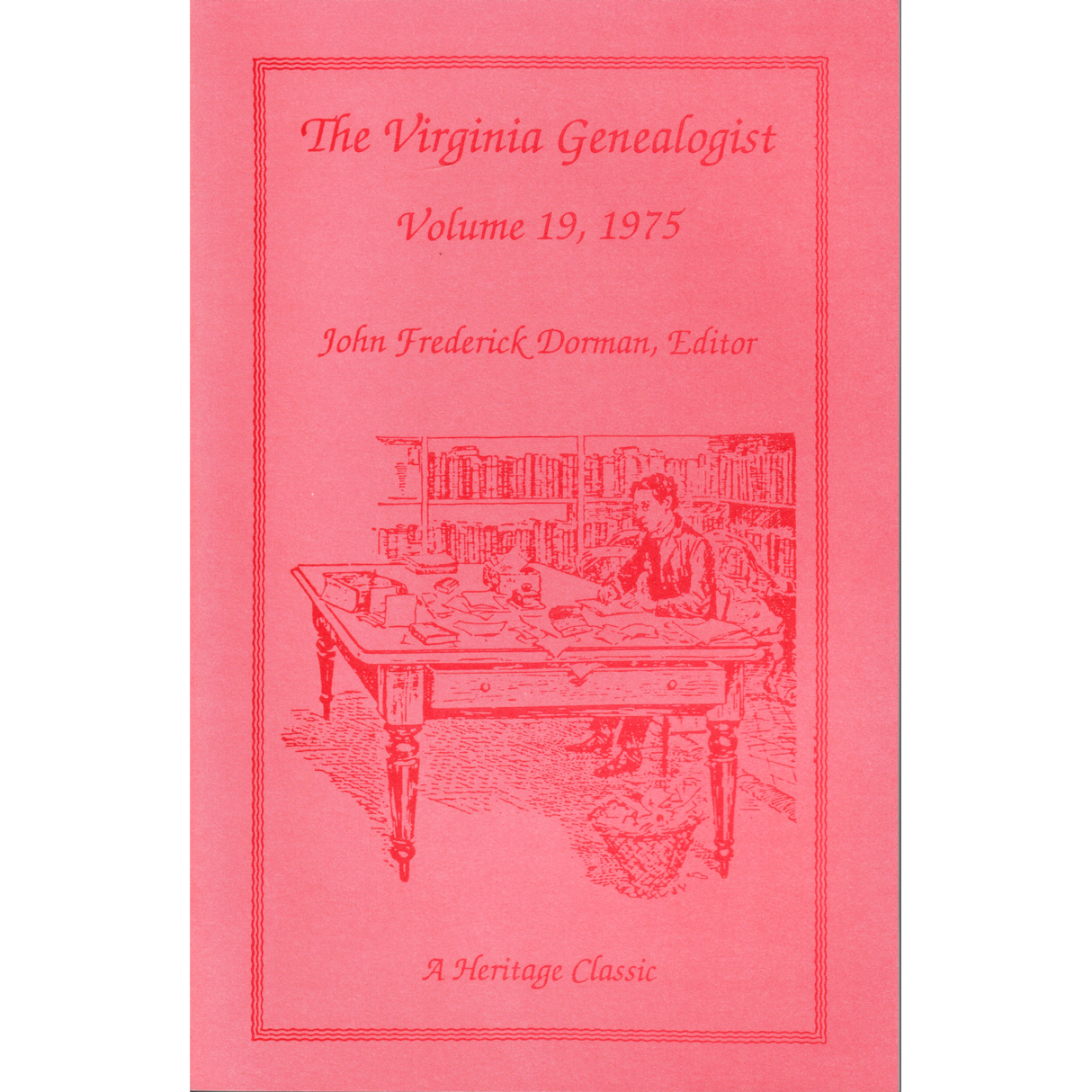The Virginia Genealogist, Volume 19, 1975