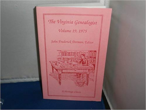 The Virginia Genealogist, Volume 19, 1975