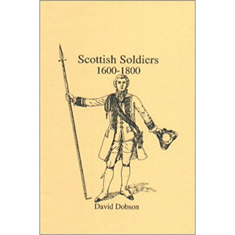Scottish Soldiers 1600-1800