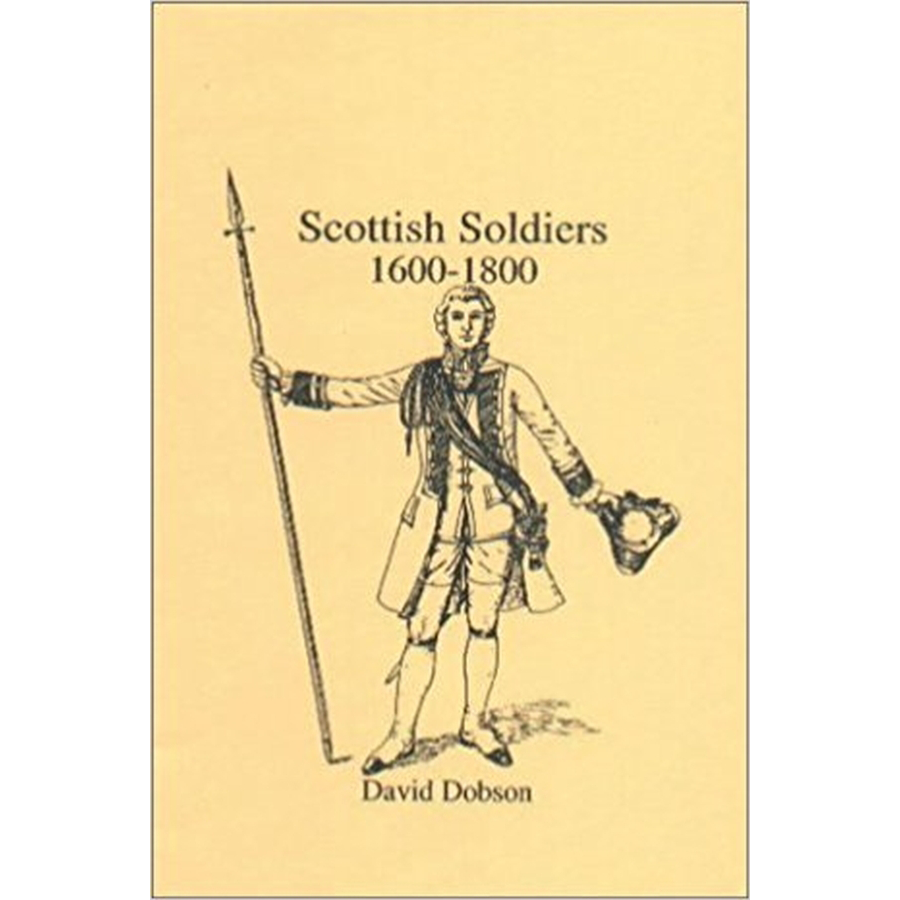 Scottish Soldiers 1600-1800