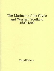 The Mariners of the Clyde and Western Scotland 1600-1800