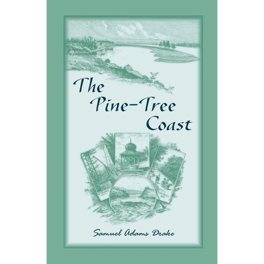 The Pine Tree Coast