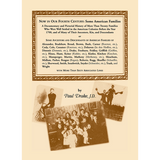 Now in our Fourth Century: Some American Families