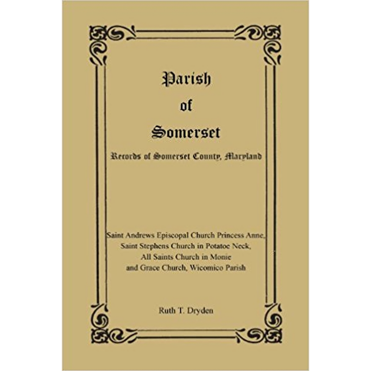 Parish of Somerset: Records of Somerset County, Maryland