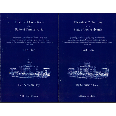 Historical Collections of the State of Pennsylvania [2 volumes]