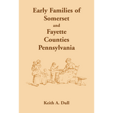 Early Families of Somerset and Fayette Counties, Pennsylvania