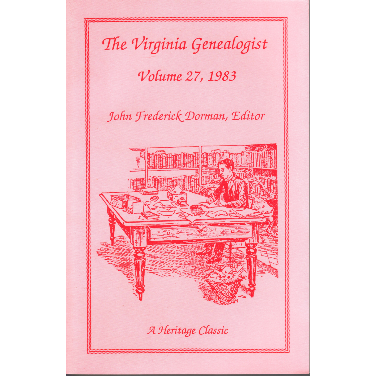 The Virginia Genealogist, Volume 27, 1983