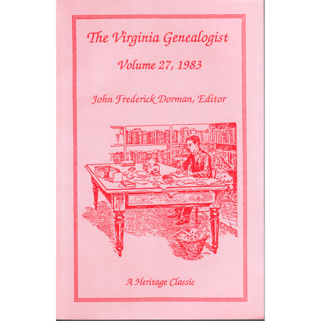 The Virginia Genealogist, Volume 27, 1983