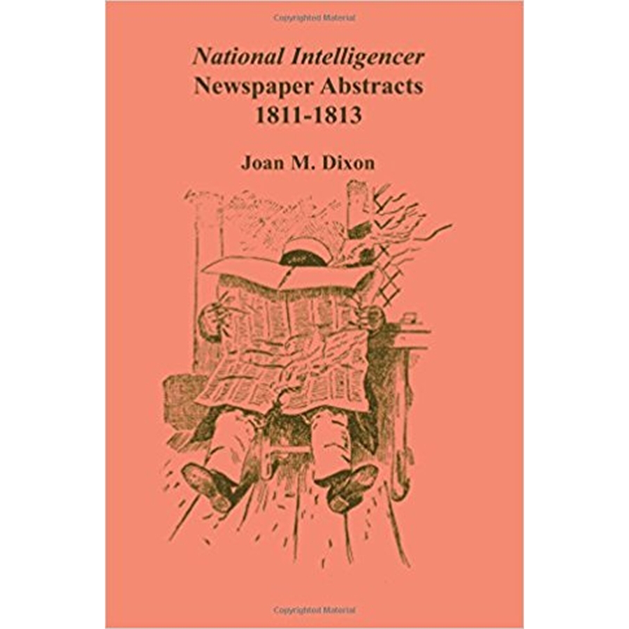 National Intelligencer Newspaper Abstracts, 1811-1813