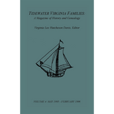 Tidewater Virginia Families: A Magazine of History and Genealogy, Volume 4, May 1995-Feb 1996
